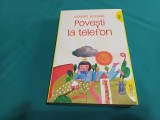 POVEȘTI LA TELEFON * GIANNI RODARI * 2016 * 42