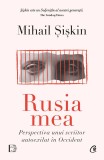 Rusia mea - Curtea Veche