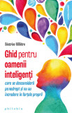 Ghid pentru oamenii inteligenti - Beatrice Milletre - Philobia