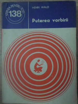 PUTEREA VORBIRII-HENRI WALD-232781 foto