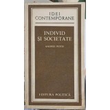 INDIVID SI SOCIETATE. STUDII SOCIOLOGICO-ETICE-ANDREI ROTH-252104