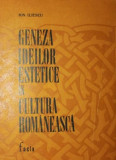 GENEZA IDEILOR ESTETICE IN CULTURA ROMANEASCA, Ion Iliescu