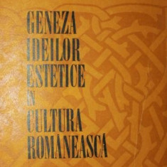 GENEZA IDEILOR ESTETICE IN CULTURA ROMANEASCA