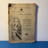Dr. Gheorghe Nedici, Ocrotirea v&acirc;natului util, Vol. I, 1922