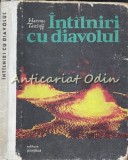 Cumpara ieftin Intalniri Cu Diavolul - Haroun Tazieff