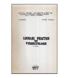 N. Neaga, Elena Marcu - Lucrari practice de fiziopatologie - uz