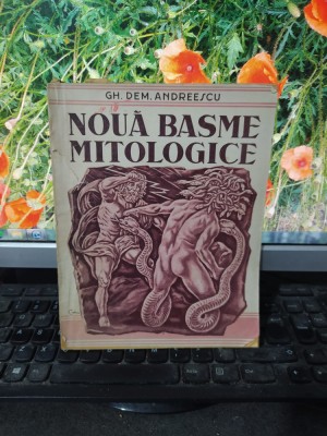 Gh. Dem. Andreescu, Nouă basme mitologice, ediția 2, București circa 1944, 195 foto