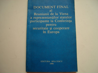 Document final al Reuniunii de la Viena la Conferinta pentru securitate foto
