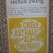 Stefan Zweig - Orele astrale ale omenirii