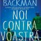 Noi Contra Voastra, Fredrik Backman - Editura Art