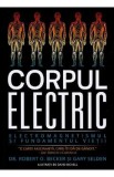Corpul electric - Robert O. Becker, Gary Selden