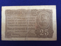 Bancnote Romania - 25 bani 1917 - Banca Generala Romana - seria F.14192137 foto