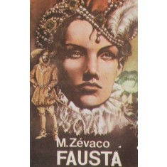 Fausta &ndash; Michel Zevaco