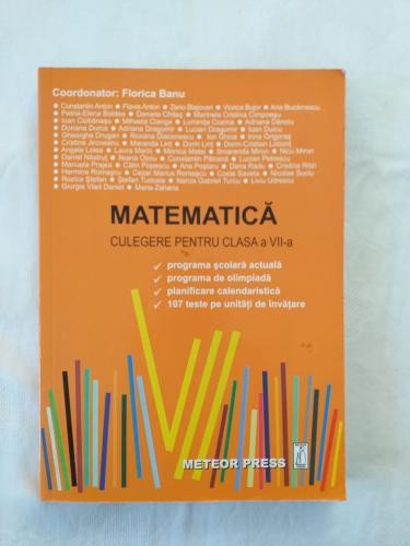 Matematica - Culegere pentru clasa a VII-a - Editura Meteor Press