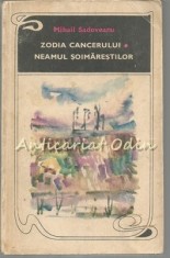 Zodia Cancerului. Neamul Soimarestilor - Mihail Sadoveanu