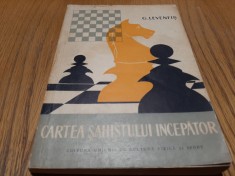 CARTEA SAHISTULUI INCEPATOR (Manual) - G. I. Levenfis - 1961, 302 p.