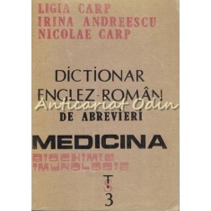 Dictionar Englez-Roman De Abrevieri - Ligia Carp, Irina Andreescu, Nicolae Carp