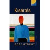K&iacute;s&eacute;rt&eacute;s - Odze Gy&ouml;rgy