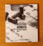 Constantin Vasilescu - Rezistența armată. O istorie &icirc;n imagini, 2016