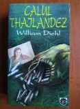 William Diehl - Calul thailandez