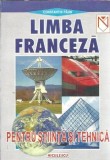 Limba franceza pentru stiinta si tehnica - Constantin Paun, Editura Niculescu, 1999, Carte Stiinta