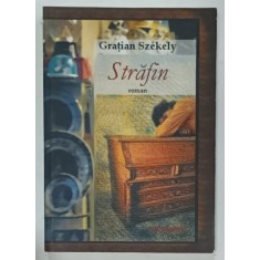 STRAFIN , roman de GRATIAN SZEKELY , 2012