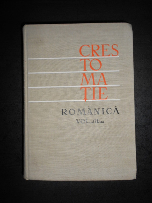 IORGU IORDAN - CRESTOMATIE ROMANICA volumul 2