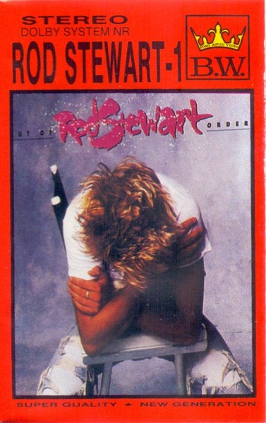 Casetă audio Rod Stewart &ndash; Out Of Order