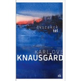 T&eacute;l. &Eacute;vszakok - Karl Ove Knausgard