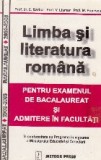 Limba si literatura romana pentru examenul de bacalaureat si admiterea in facultati