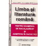 Limba si literatura romana pentru examenul de bacalaureat si admiterea in facultati