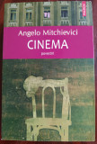 Angelo Mitchievici - Cinema - povestiri