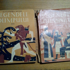 LEGENDELE OLIMPULUI - 2 Vol. - Alexandru Mitru - C. Condacci (ilustratii) - 1973