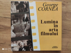 George Cornea - Lumina in arta filmului foto