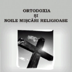 Ortodoxia si noile miscari religioase - Cirpian Marius CLOSCA