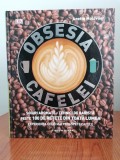 Anette Moldvaer, Obsesia cafelei
