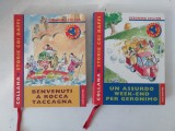 Lot 2 carti din seria Geronimo Stilton, nr 7 si 8, in limba italiana: Un Assurdo Week-end per Geronimo / si / Benvenuti a Rocca Taccagna