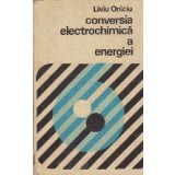 Conversia Electrochimica a Energiei