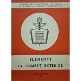 Colectiv - Elemente de comert exterior (Editia: 1974)