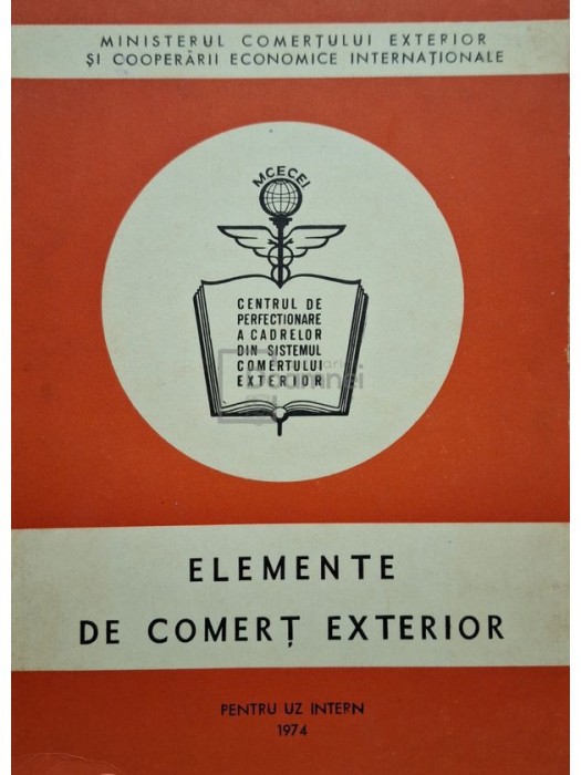 Colectiv - Elemente de comert exterior (Editia: 1974)