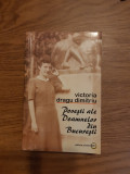 VICTORIA DRAGU-DIMITRIU Povesti ale Doamnelor din Bucuresti