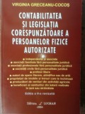 Contabilitatea si legislatia corespunzatoare a persoanelor fizice autorizate - Virginia Greceanu Cocos