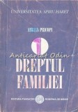 Dreptul Familiei, Adrian Pricopi, Editia a III-a, Editura Fundatiei Romania de Maine, 2007, 245 pagini