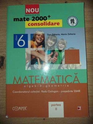 Matematica pentru clasa a 6-a (partea II)- Dan Zaharia, Maria Zaharia foto