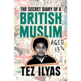 Secret Diary of a British Muslim Aged 13 3/4
