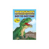 Dinosaurs &amp; Prehistoric Animals Dot-To-Dot Fun!: Count from 1 to 101