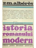 R. M. Alberes - Istoria romanului modern (Editia: 1968)