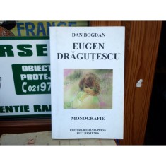 Eugen Dragutescu monografie , Dan Bogdan , 2006 foto