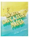 Baiatul care a secat marea/Paul Brown