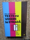 Texte cu vedere la strada - Mihai-Alexandru Plesu